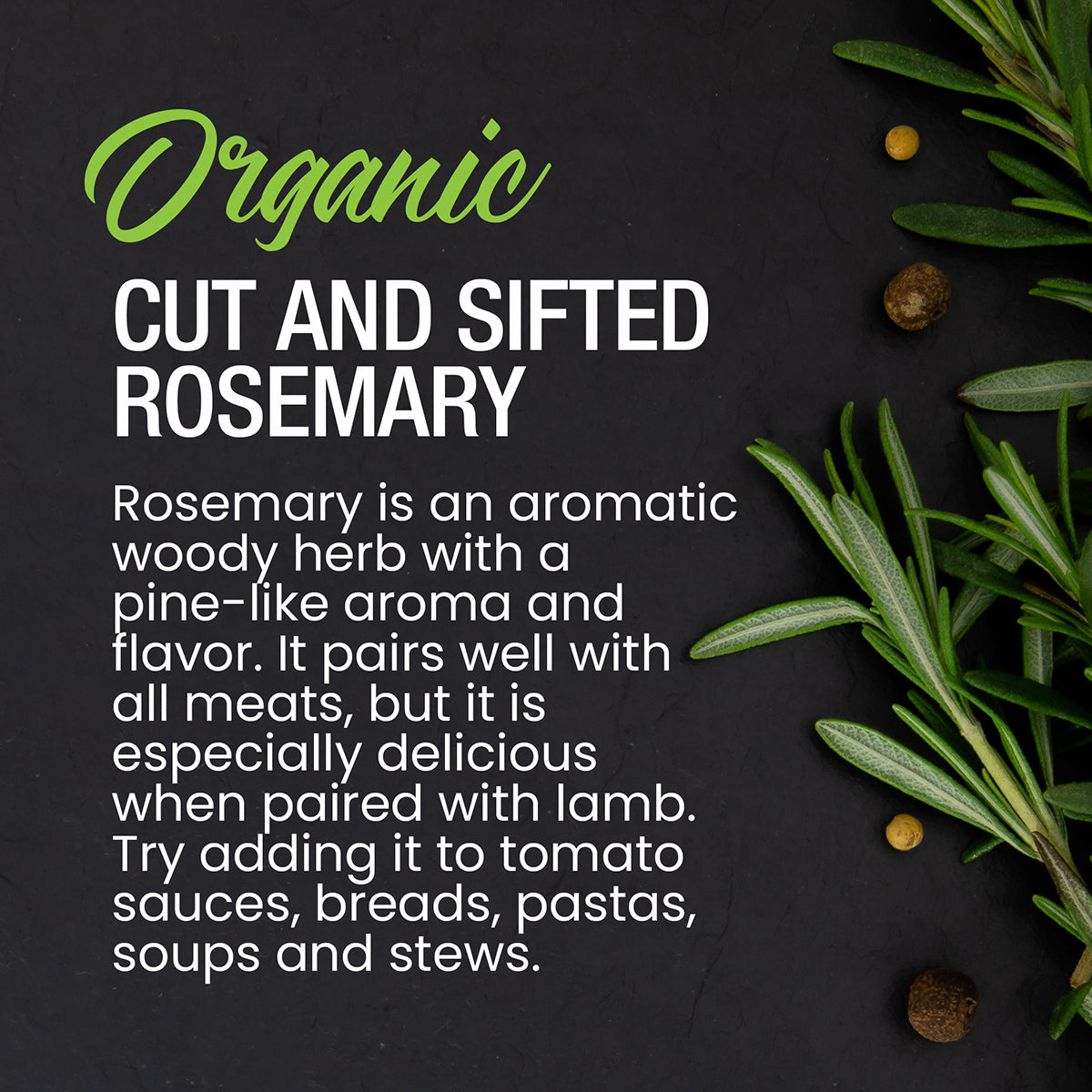 Organic Cut and Sifted Rosemary